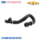 17117524710 Coolant Radiator Water Tank Hose For BMW E89 E90 E91 E92 6B93BC-57