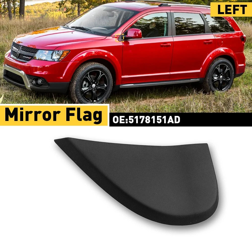 FOR 2009-2020 DODGE JOURNEY LEFT DRIVER SIDE FLAG MIRROR MOULDING TRIM ABS EOA 6B93BC-57