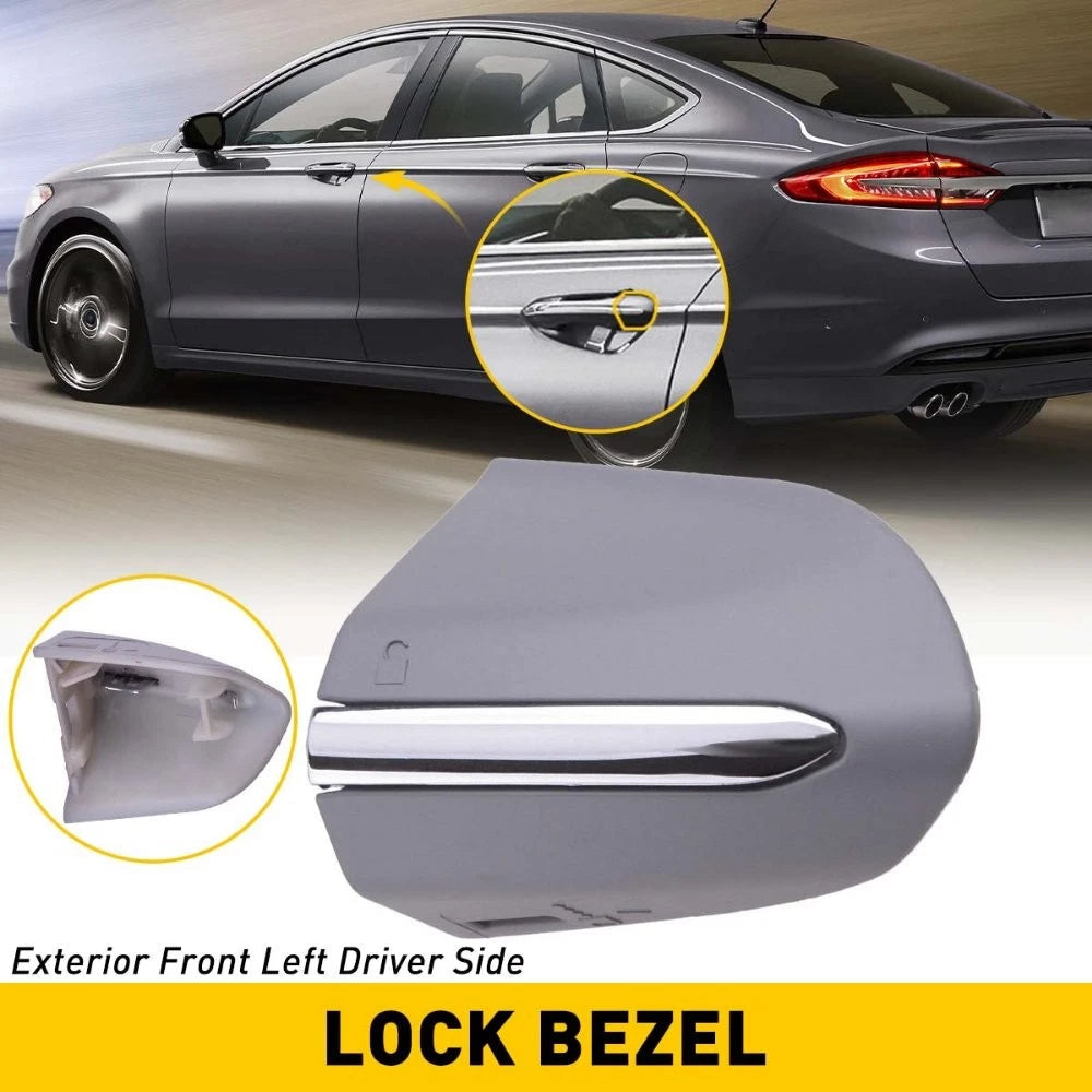 For 13-20 Ford Fusion Front LH FRONT Door Handle Lock Bezel CHROME Cover Cap EOA 6B93BC-57