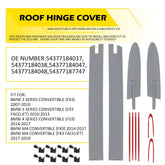 4Pcs Left+Right Convertible Roof Top Hinge Cover Fits BMW E93 335i M3 M4 F83 EOA 6B93BC-57