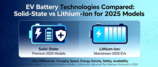 EV Battery Technologies Compared: Solid-State vs Lithium-Ion for 2025 Models