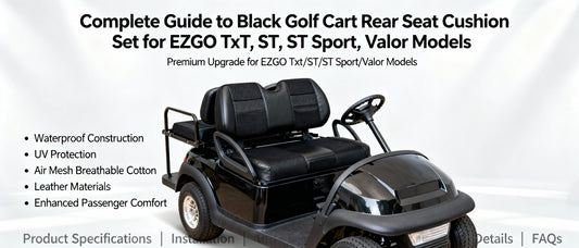 Complete Guide to Black Golf Cart Rear Seat Cushion Set for EZGO TxT, ST, ST Sport, Valor Models