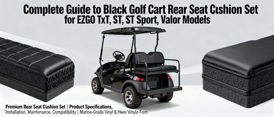 Complete Guide to Black Golf Cart Rear Seat Cushion Set for EZGO TxT, ST, ST Sport, Valor Models