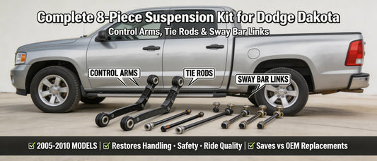 Complete 8-Piece Suspension Kit for Dodge Dakota: Control Arms, Tie Rods & Sway Bar Links