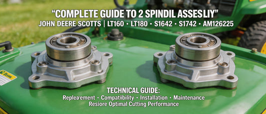 Complete Guide to 2 Spindle Assembly for John Deere Scotts LT160 LT180 S1642 S1742 AM126225