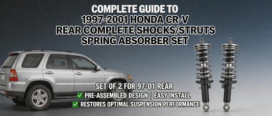 Complete Guide to 1997-2001 Honda CR-V Rear Complete Shocks/Struts Spring Absorber Set