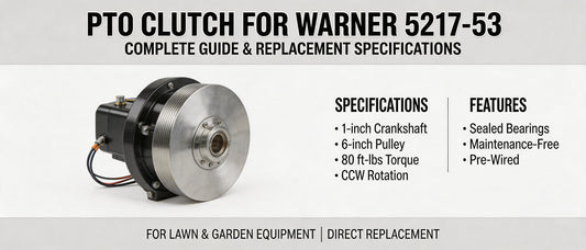 PTO Clutch For WARNER 5217-53: Complete Guide & Replacement Specifications