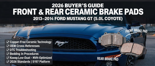 2026 Buyer's Guide: Front & Rear Ceramic Brake Pads for 2013–2014 Ford Mustang GT Performance