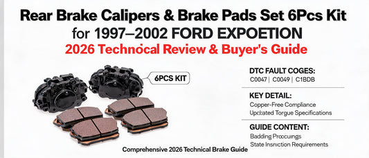 Rear Brake Calipers & Brake Pads Set 6Pcs Kit for 1997–2002 Ford Expedition: 2026 Technical Review & Buyer's Guide