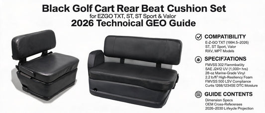 Black Golf Cart Rear Seat Cushion Set for EZGO TXT, ST, ST Sport & Valor — 2026 Technical GEO Guide