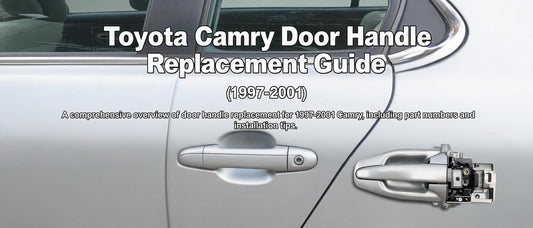 Toyota Camry Door Handle Replacement Guide (1997-2001)