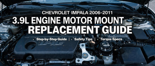 Chevrolet Impala 2006-2011 3.9L Engine Motor Mount Replacement Guide