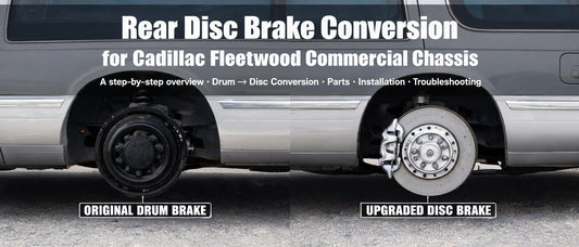 Rear Disc Brake Conversion for Cadillac Fleetwood Commercial Chassis