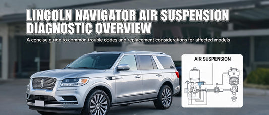 Lincoln Navigator Air Suspension Diagnostic Overview