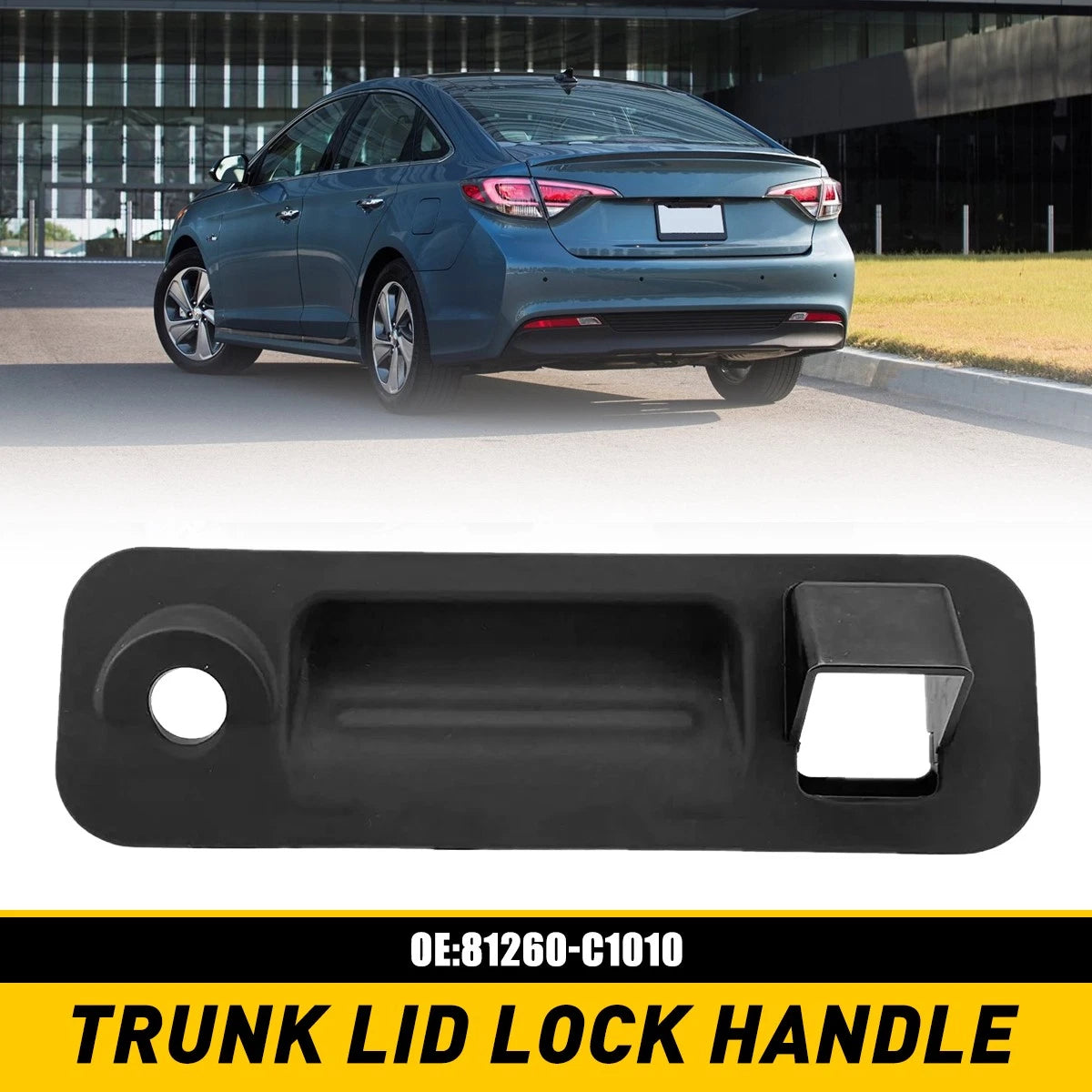 81260C1010 Outside Trunk Lid Lock Handle For 2015-2017 Hyundai Sonata US 6B93BC-57