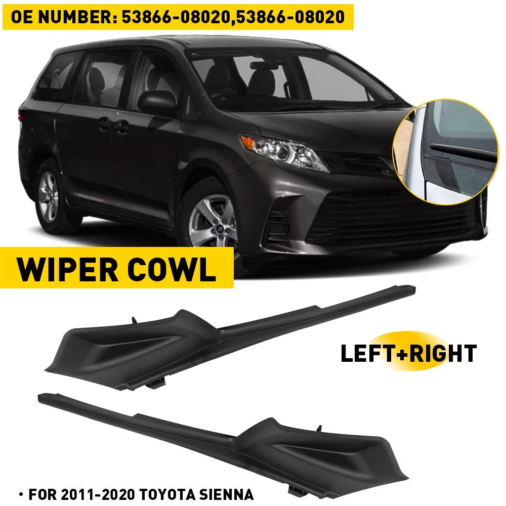 For 11-20 Sienna Outer Right Left Windshield Window Cowl Wiper Cover Panel EOA 6B93BC-57