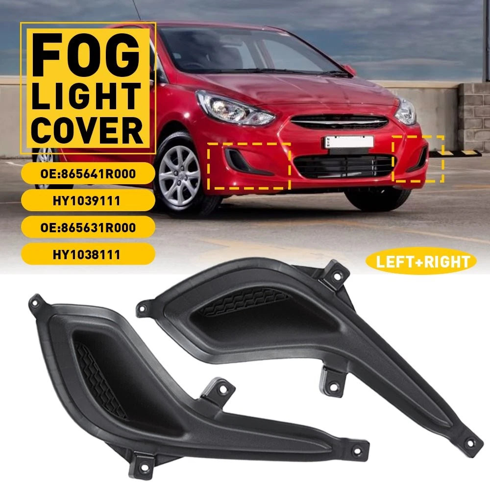 For Hyundai Accent 2012-2017 Left Right Side Front Fog Light Lamp Cover Bezel 6B93BC-57