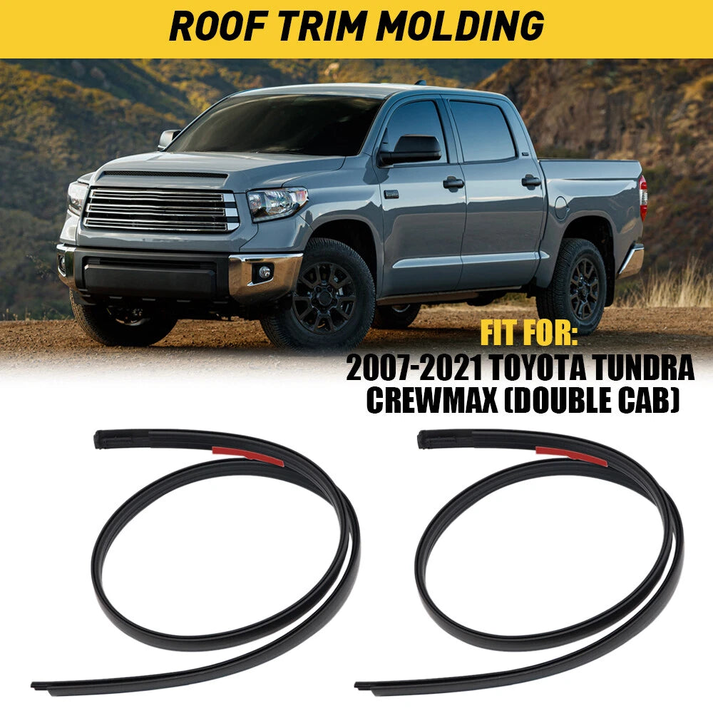 ROOF DRIP MOLDING FOR TUNDRA 07-21 CREW LEFT MAX RIGHT 75552-0C060 75551-0C060 A 6B93BC-57