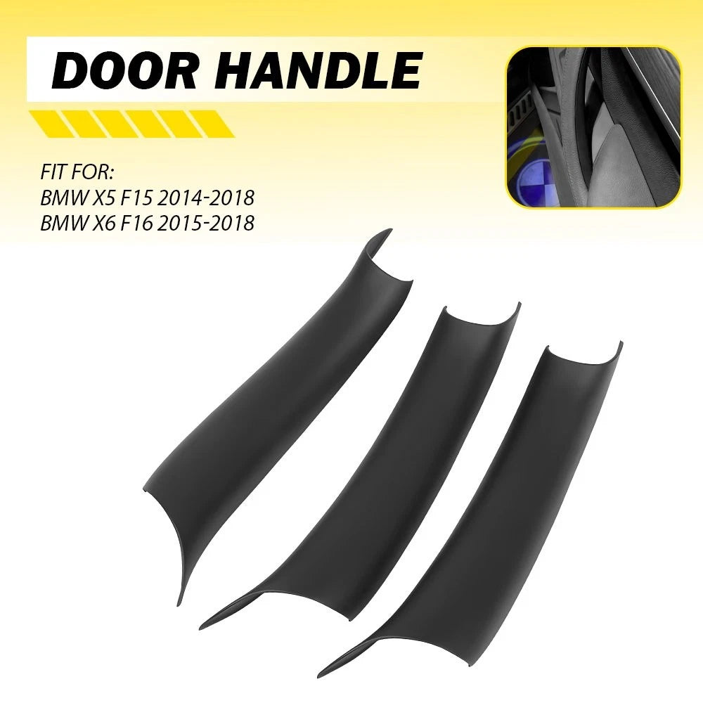 3Pcs Interior Door Handle Pull Trim Cover For BMW X5 F15 X6 F16 2014 15-2018 EOA 6B93BC-57