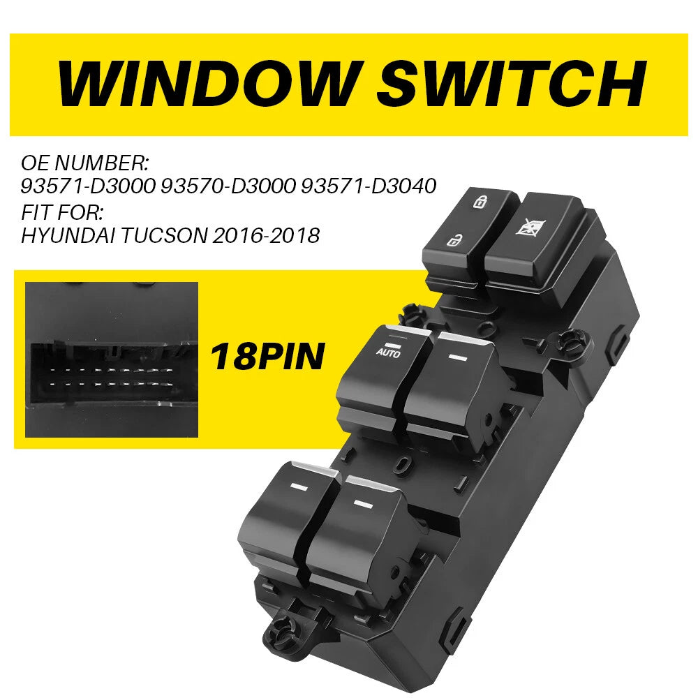 For 2016-2018 Hyundai Tucson Driver Left Side Master Power Door Window Switch EA 6B93BC-57