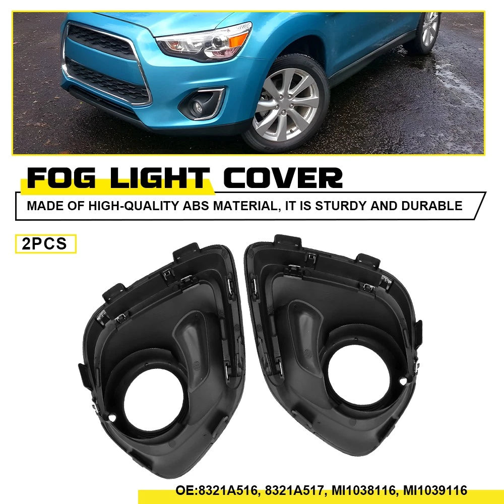 2X For 2013-2015 Mitsubishi Outlander Sport Fog Light Trim Lamp Bezel Cover EOA 6B93BC-57