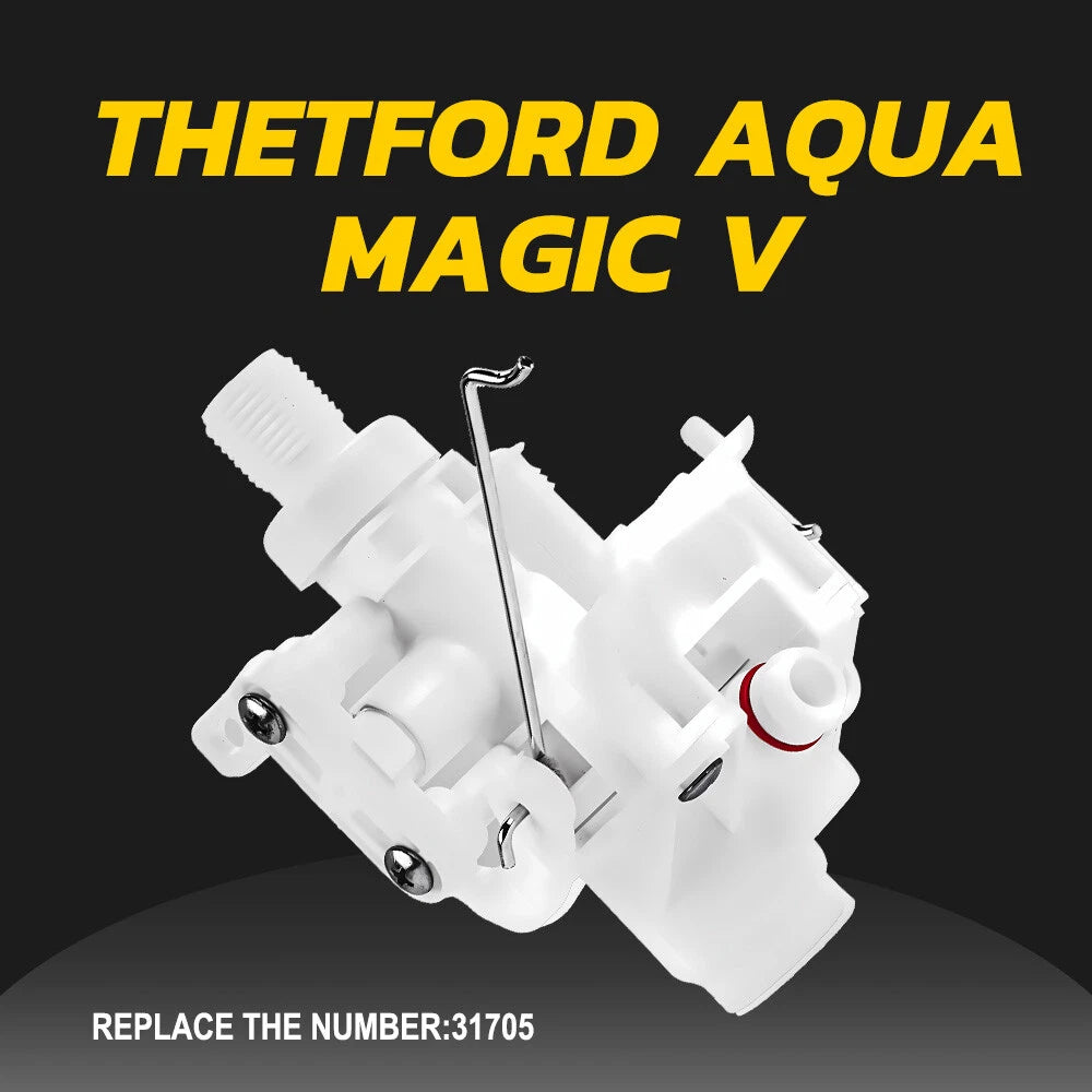 for Aqua Thetford Magic Toilet Valve V Water Replacements For RV Parts# 31705HOT 6B93BC-57
