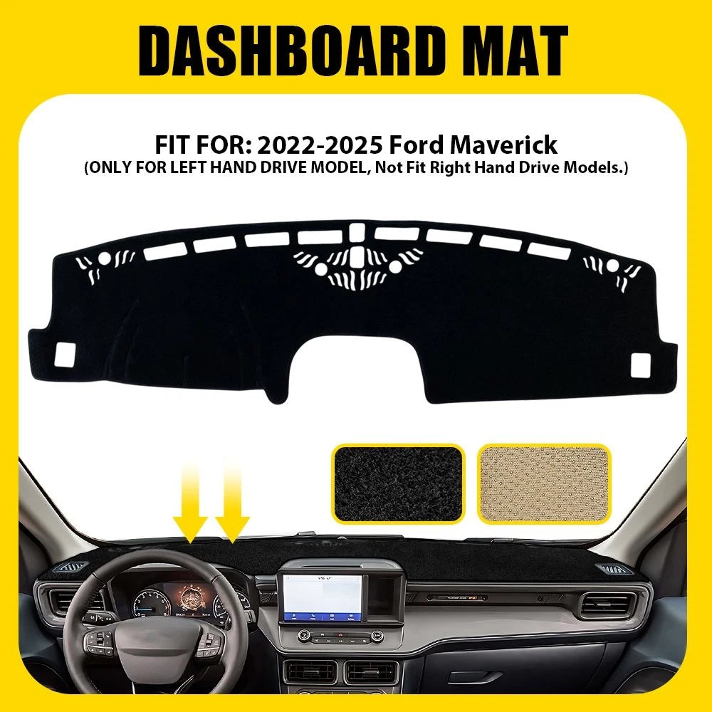 For 2022 2023 2024 2025 Ford Maverick Dash Cover Mat Dashboard Pad Black Car EOA 6B93BC-57