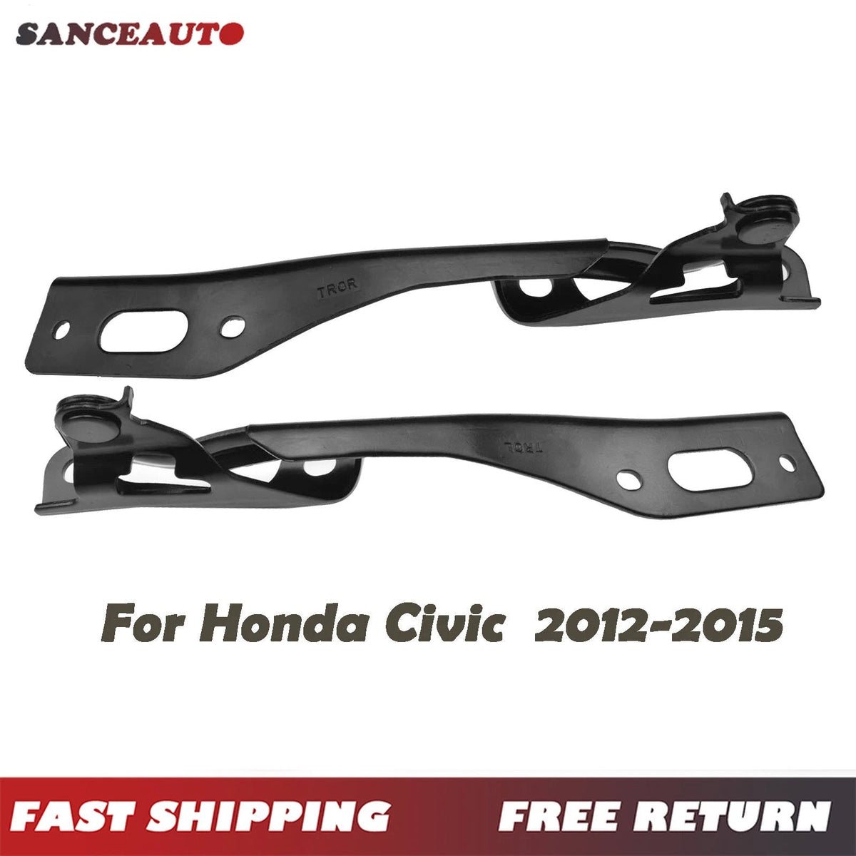 Driver & Passenger 2PCS Hood Hinges For 2012-15 Honda Civic HO1236128, HO1236127 6B93BC-57