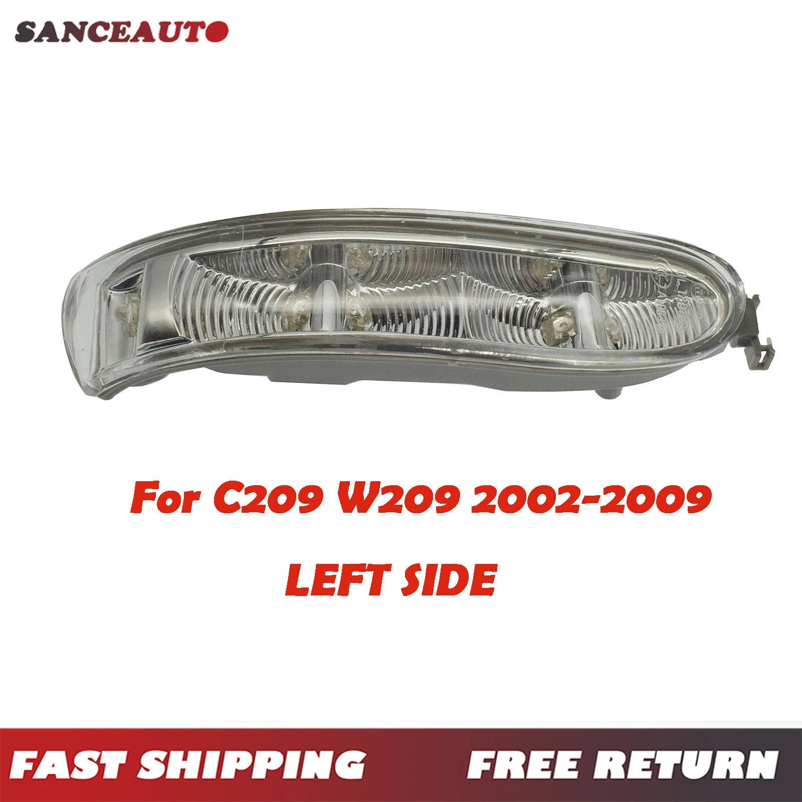 Left Mirror Turn Signal Light Lamp for Mercedes-Benz W209 C209 02-09 2308200721 6B93BC-57