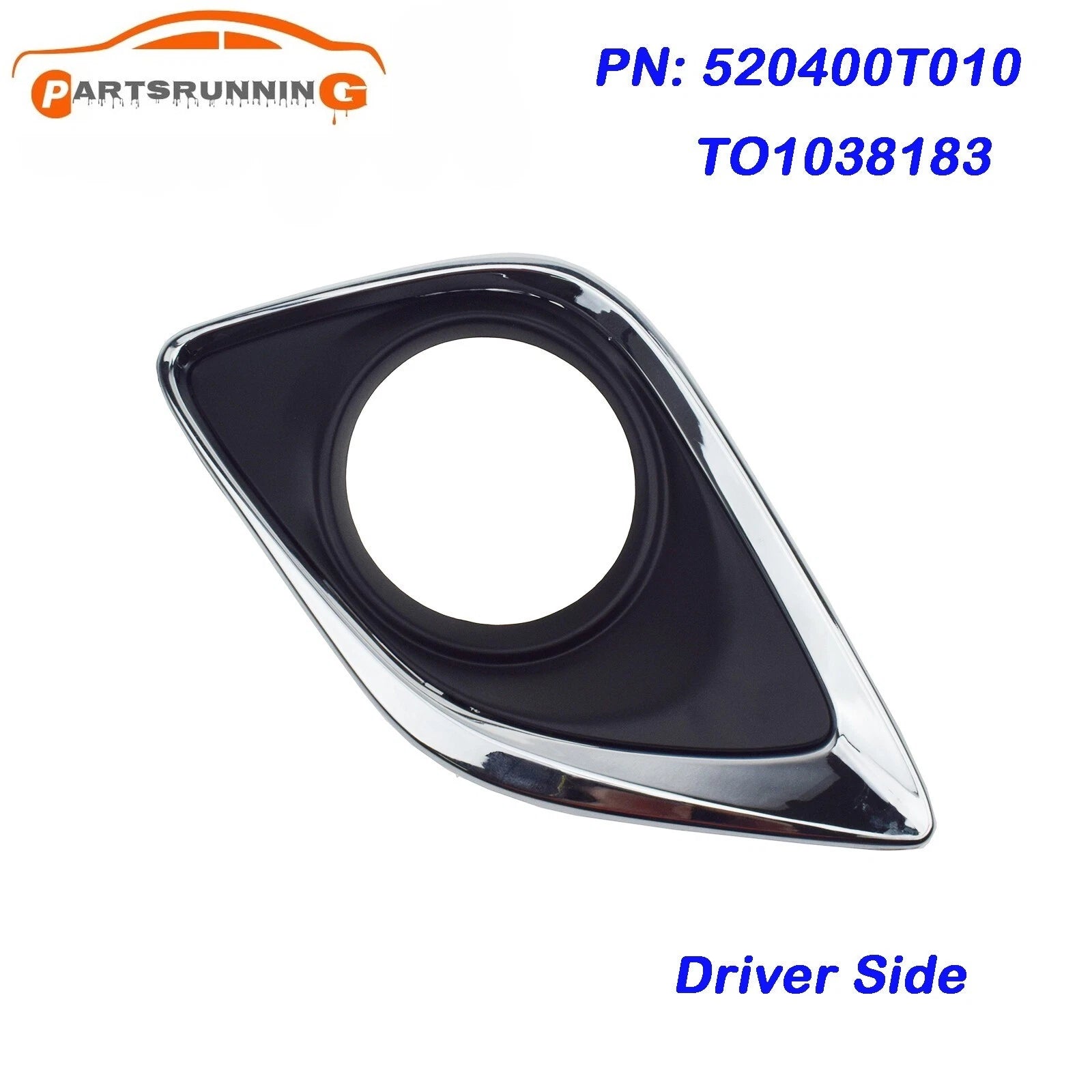 Fog Light Lamp Cover Driver Side For 2013-2016 Toyota Venza 2.7L 3.5L TO1038183 6B93BC-57