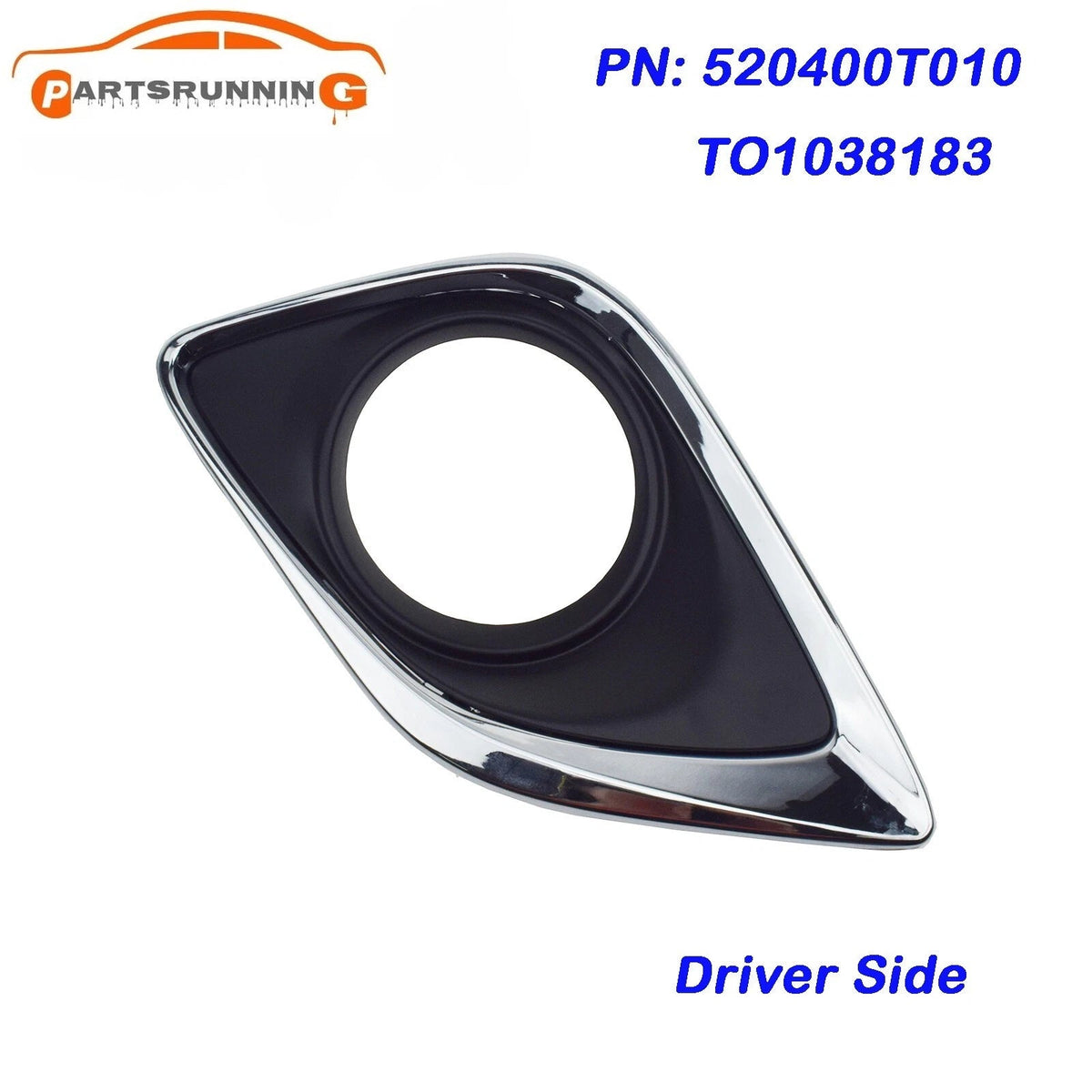 Fog Light Lamp Cover Driver Side For 2013-2016 Toyota Venza 2.7L 3.5L TO1038183 6B93BC-57