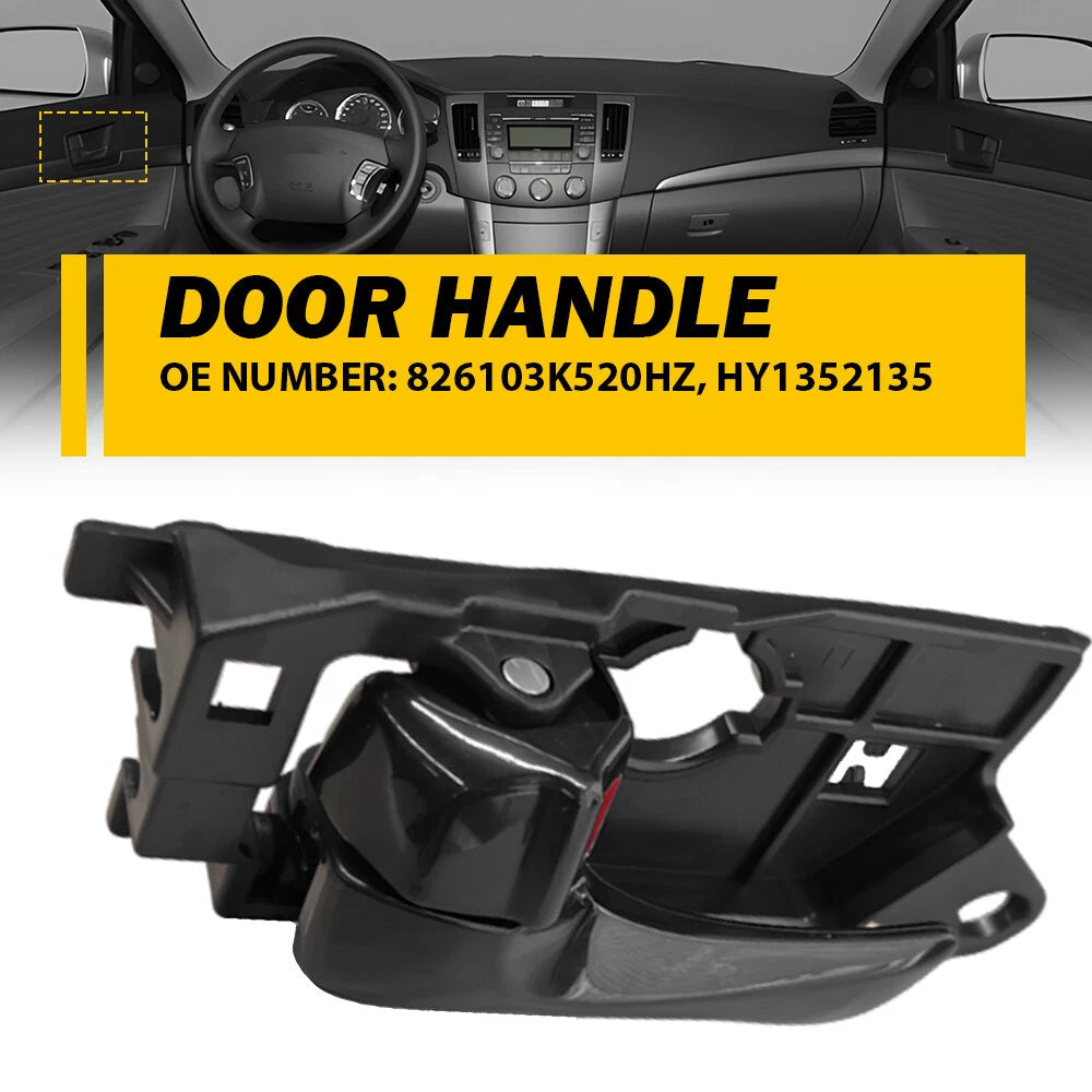 For Hyundai Sonata 08-10 Front Left Driver Side Inside Door Handle HY1352135 XH 6B93BC-57