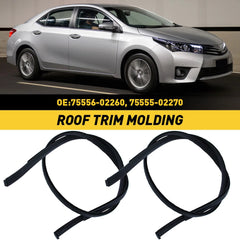For 2014-2017 Toyota Corolla 2PCS Sedan Roof Drip Molding Trim Left & Right Side 6B93BC-57