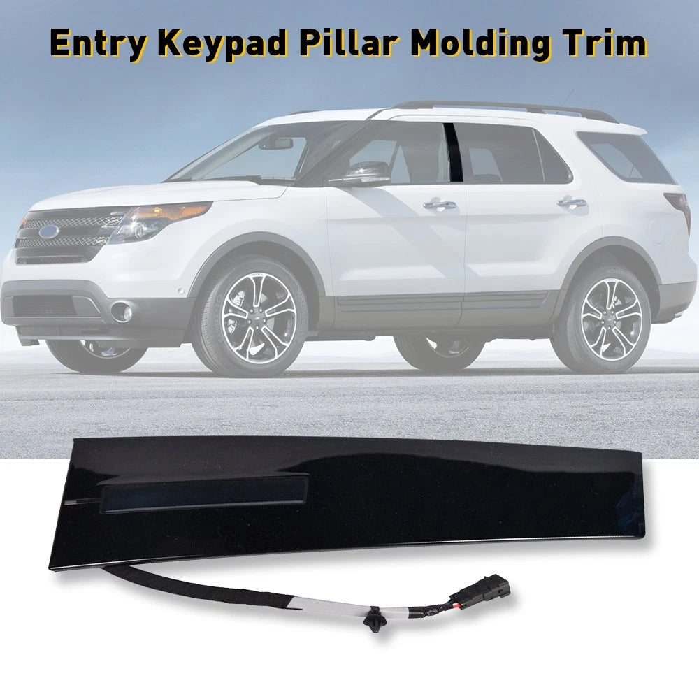 For 11-19 Ford Explorer Driver Side Door Entry Keypad Pillar Molding Trim LH EOA 6B93BC-57